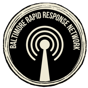 Baltimore Rapid Response Network (BRRN)